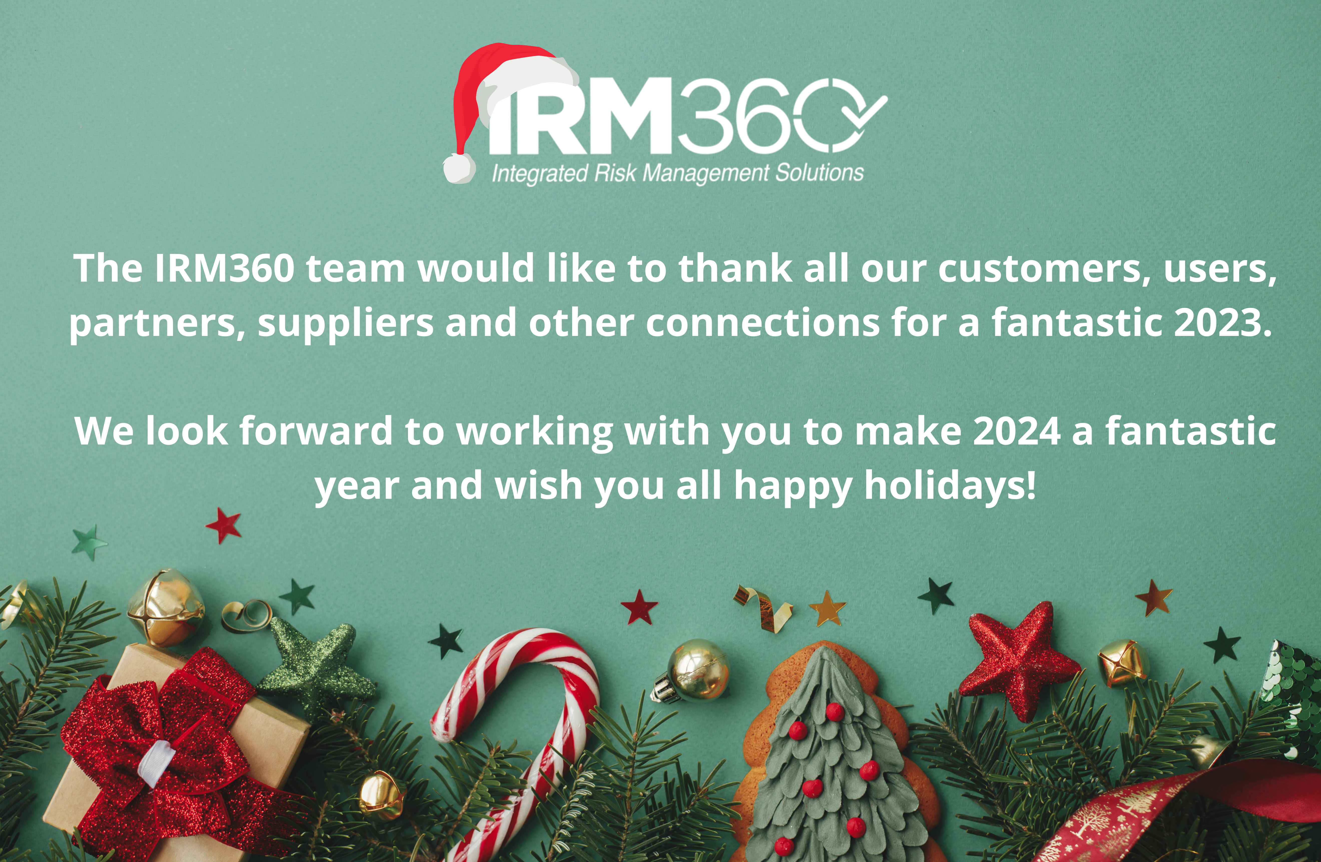 IRM360 wishes everyone a Merry Christmas and a Happy New Year!